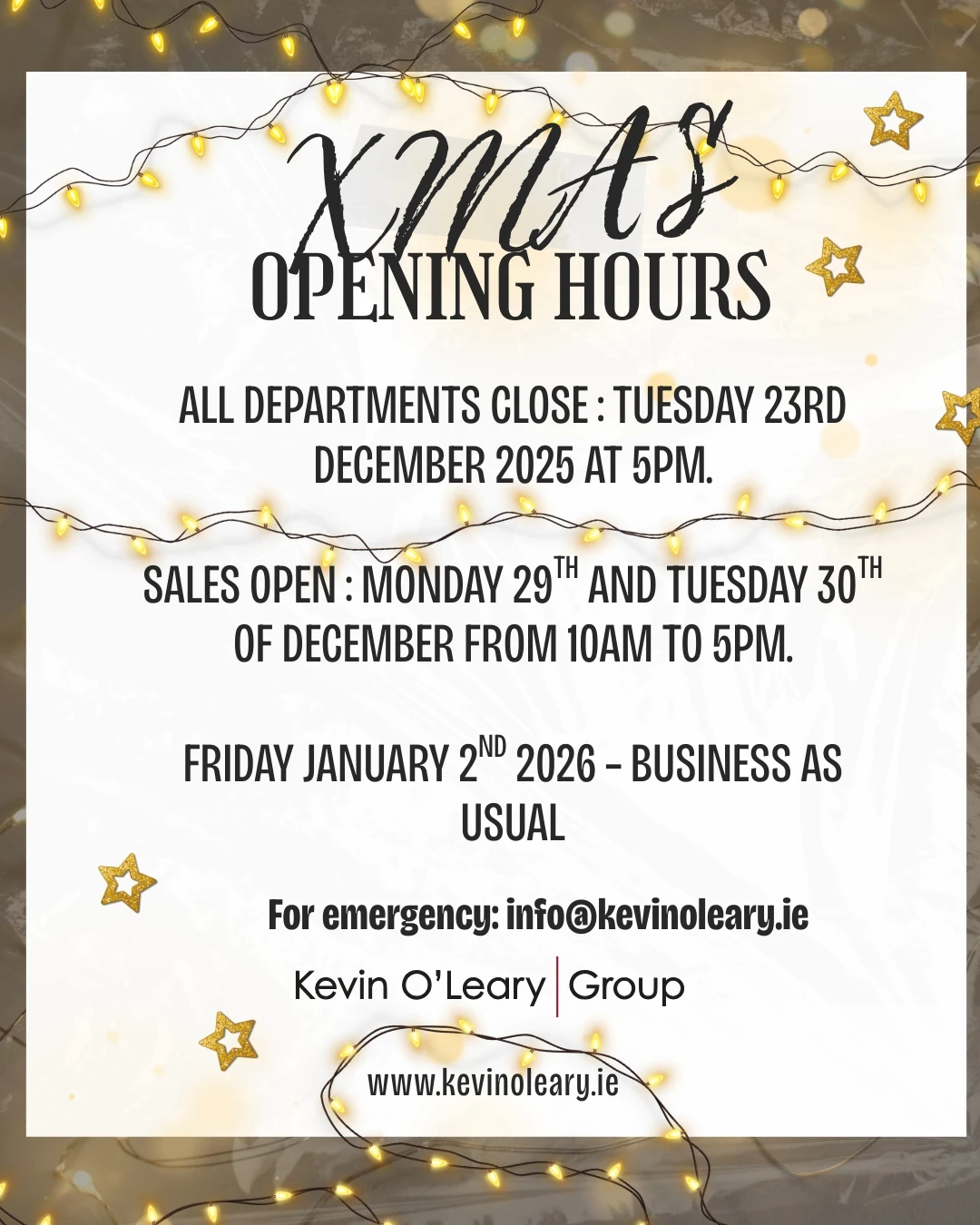 Kevin O'Leary Christmas Opening Hours